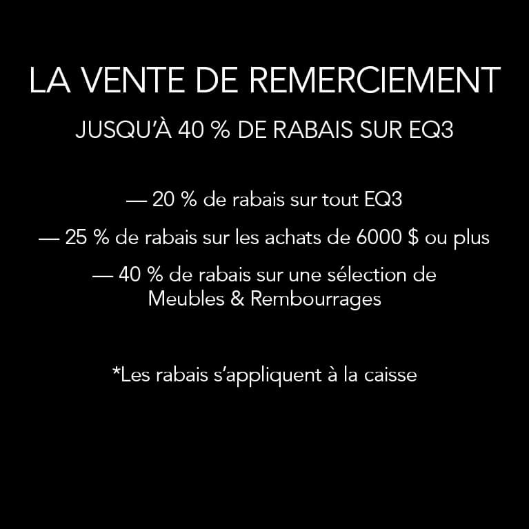 la vente de remerciement jusqu a 40 de rabias sur tout eq3. applique a la casse.